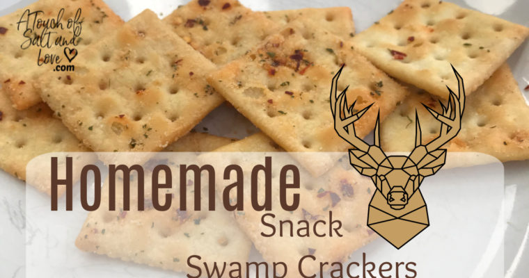 Homemade Snack Swamp Crackers
